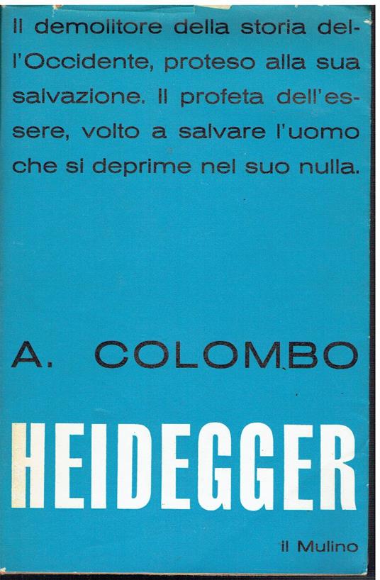 Martin Heidegger. Il ritorno dell'essere - Arrigo Colombo - copertina
