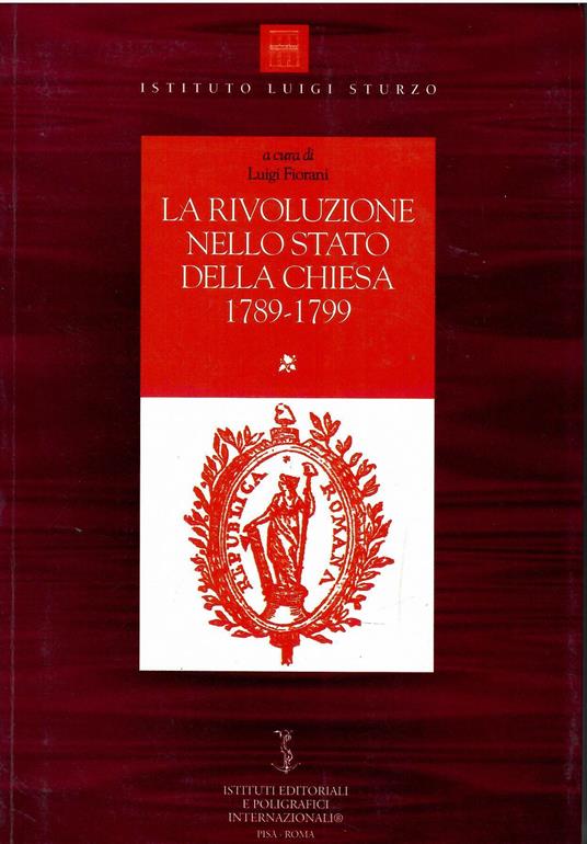 La rivoluzione nello Stato della Chiesa (1789-1799) - copertina