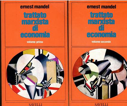 Trattato marxista di economia (2 volumi indivisibili) - Ernest Mandel - copertina