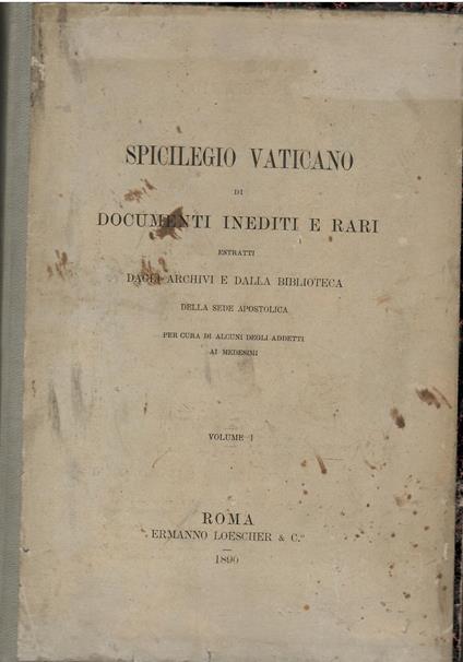 Spicilegio Vaticano Di Documenti Inediti E Rari... - copertina