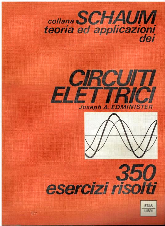Circuiti Elettrici 350 Esercizi Risolti - copertina