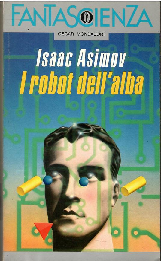 I robot dell'alba - Isaac Asimov - copertina