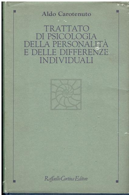 Trattato di psicologia della personalità e delle differenze individuali - Aldo Carotenuto - copertina