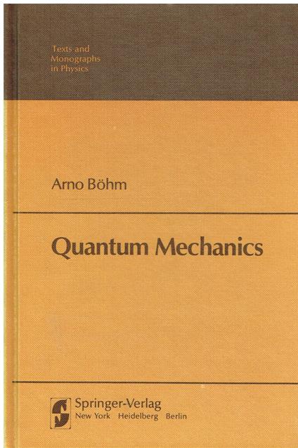 Quantum Mechanics: Foundations and Applications - copertina