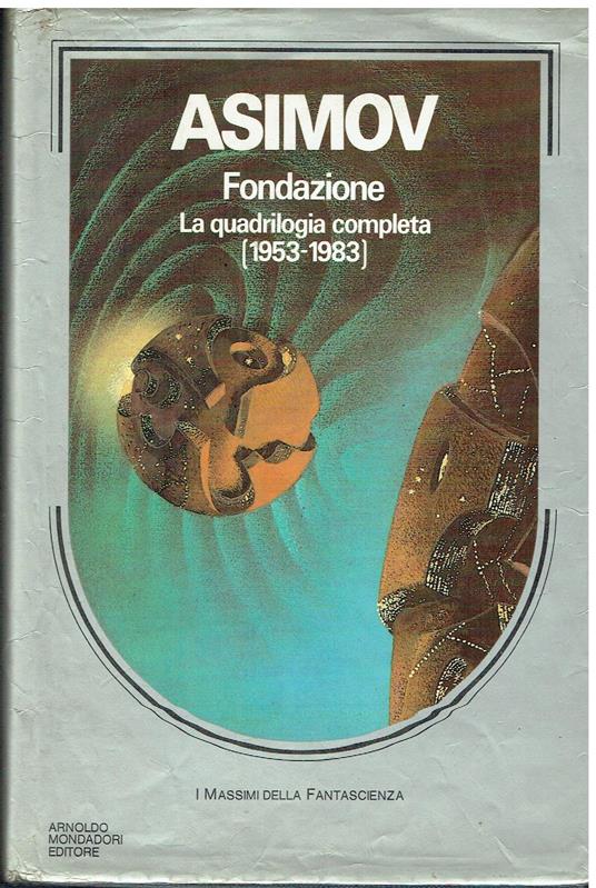 Fondazione La quadrilogia completa (1953-1983) - Isaac Asimov - copertina