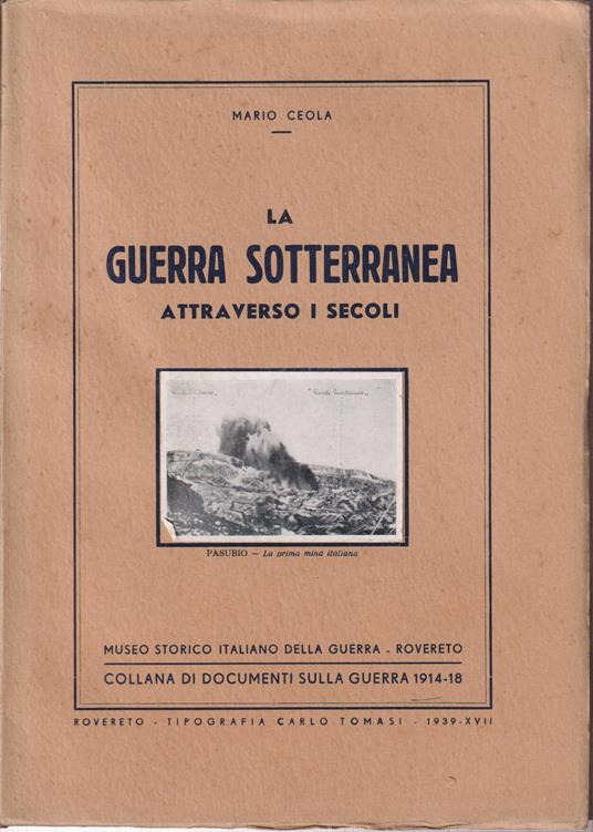 La guerra sotterranea attraverso i secoli - Mario Ceola - copertina