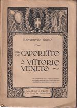 Da Caporetto a Vittorio Veneto
