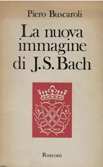 La nuova immagine di J. S. Bach