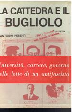 La cattedra e il bugliolo