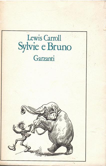 Sylvie e Bruno - Lewis Carroll - copertina