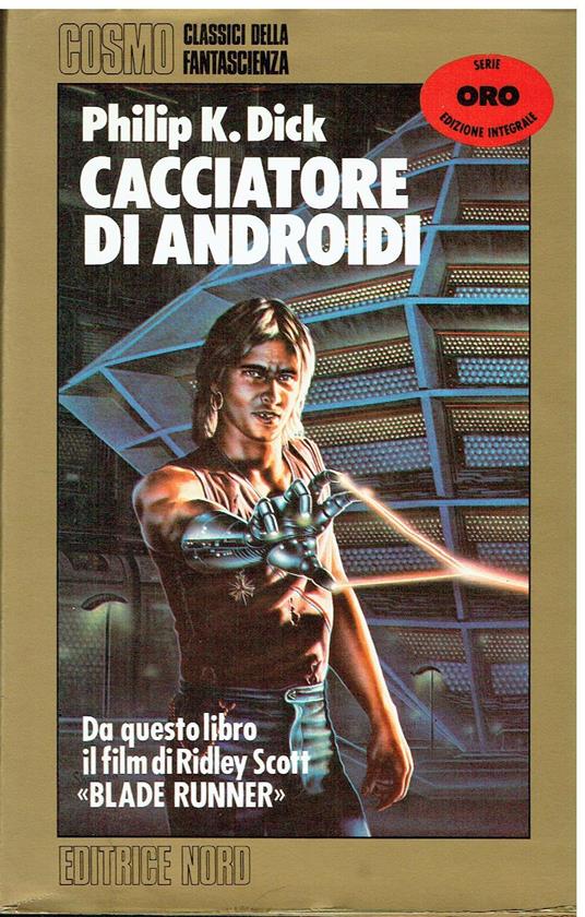 Cacciatore di androidi - Philip K. Dick - copertina