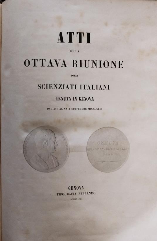 Atti della ottava riunione degli scienziati italiani tenuta in Genova dal XIV al XXIX settembre 1946 - copertina