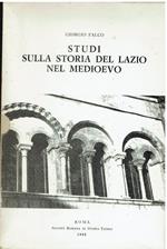 Studi sulla storia del Lazio nel Medioevo cof 2 voll