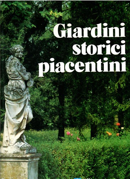 Giardini storici piacentini - copertina