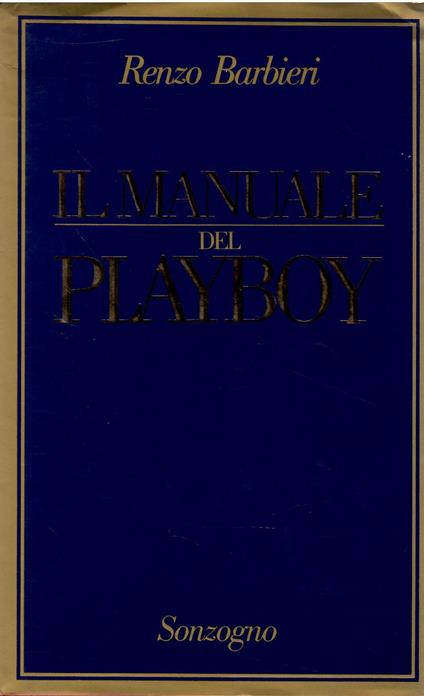 Il manuale del Playboy - Renzo Barbieri - copertina