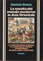 La nascita del mondo moderno in Asia Orientale