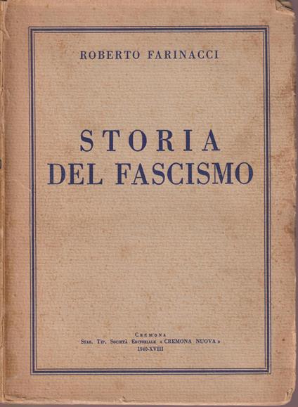 Storia del Fascismo - Roberto Farinacci - copertina