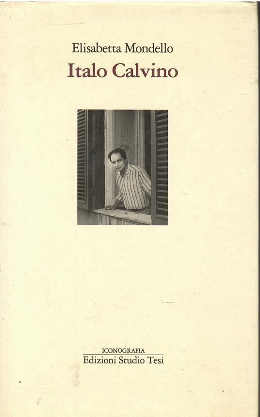 Italo Calvino - Elisabetta Mondello - copertina