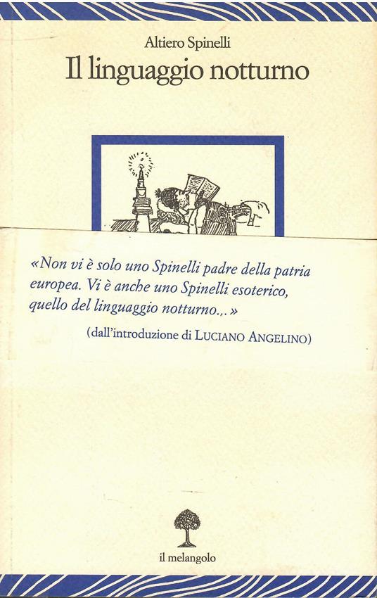 Il linguaggio notturno - Altiero Spinelli - copertina
