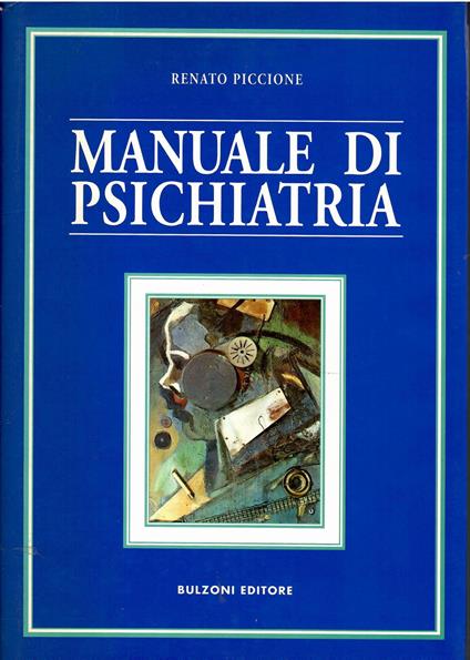 Manuale di psichiatria. Teroria e preatica della salute mentale nel servizio pubblico - copertina