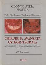 Chirurgia avanzata osteointegrata - Applicazioni in campo maxillofacciale