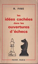 Les idées cachées dans les ouvertures d'échecs