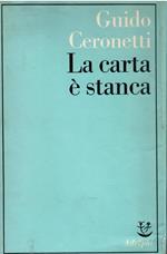 La carta è stanca
