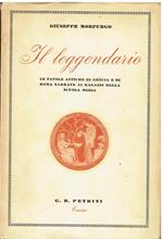 Il leggendario. Le favole antiche di Grecia e di Roma