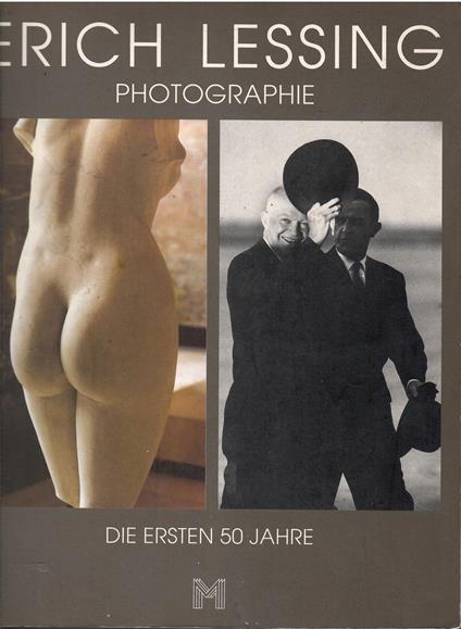 Erich Lessing. 50 ans de photographie - Erich Lessing - copertina