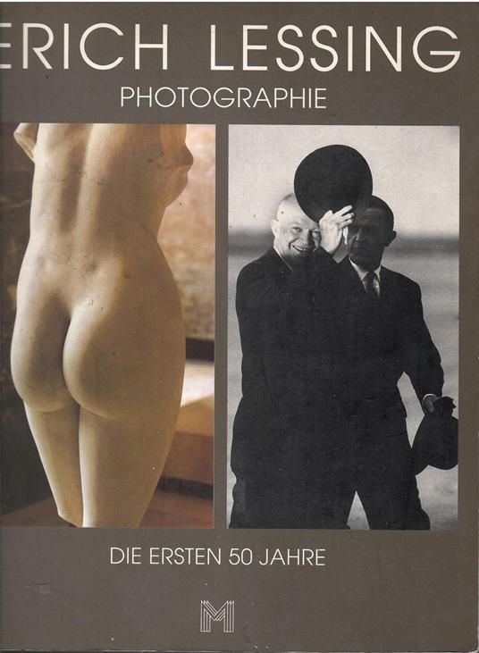 Erich Lessing. 50 ans de photographie - Erich Lessing - copertina