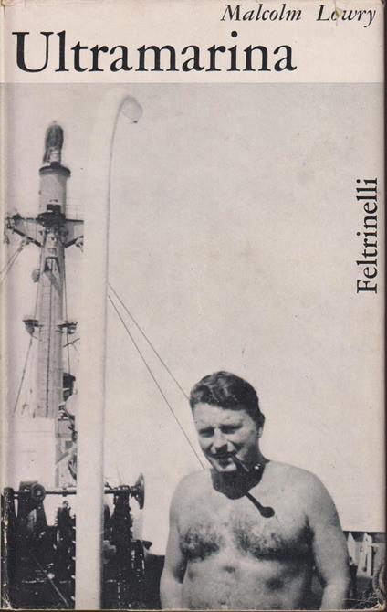Ultramarina - Malcolm Lowry - copertina