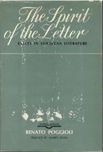The Spirit of the Letter: Essays in European Literature