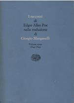 I racconti. 1844-1849 (Vol. 3)