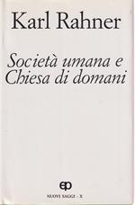Società umana e Chiesa di domani