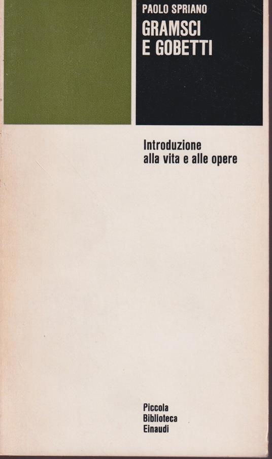 Gramsci e Gobetti - Paolo Spriano - copertina