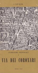 Itinerari pedonali. Via dei coronari