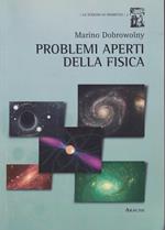 Problemi aperti della fisica