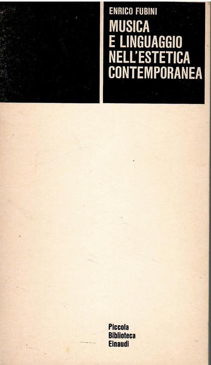 Musica e linguaggio nell'estetica contemporanea - Enrico Fubini - copertina