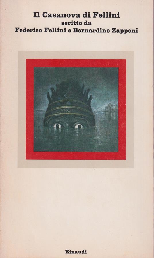 Il Casanova di Fellini - Federico Fellini - copertina