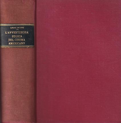 L' avventurosa storia del cinema americano - Lewis Jacobs - copertina