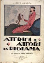 Attori attrici in pigiama