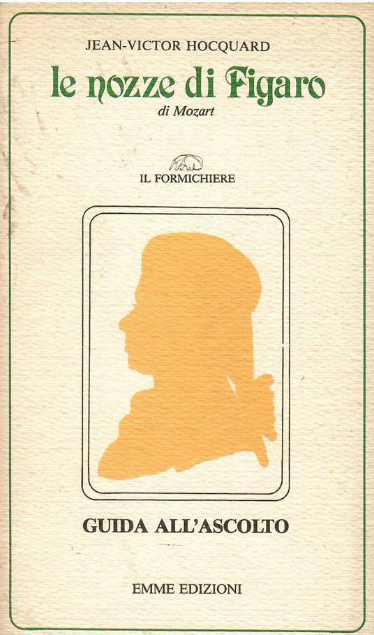 LE NOZZE DI FIGARO di Mozart - Jean-Victor Hocquard - copertina