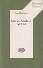 Cavour e Garibaldi nel 1860