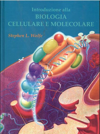 Introduzione alla biologia cellulare e molecolare - copertina