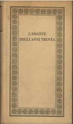 L' amante degli anni Trenta