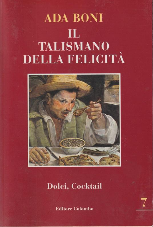 Il talismano della felicità (Vol. 7) - Ada Boni - copertina