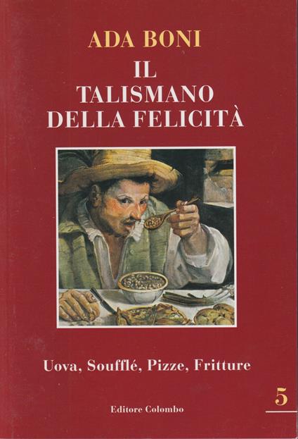 Il talismano della felicità (Vol. 5) - Ada Boni - copertina