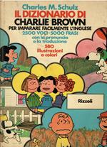Il dizionario di Charlie Brown per imparare facilmente l'inglese