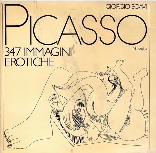 Pablo Picasso. 347 immagini erotiche - Pablo Picasso - copertina
