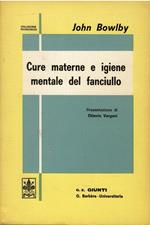 Cure materne e igiene mentale del fanciullo